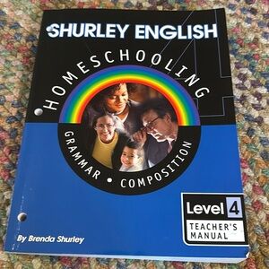 Shurley English, Level 4, Teacher's Manual homeschooling Grammar composition‎